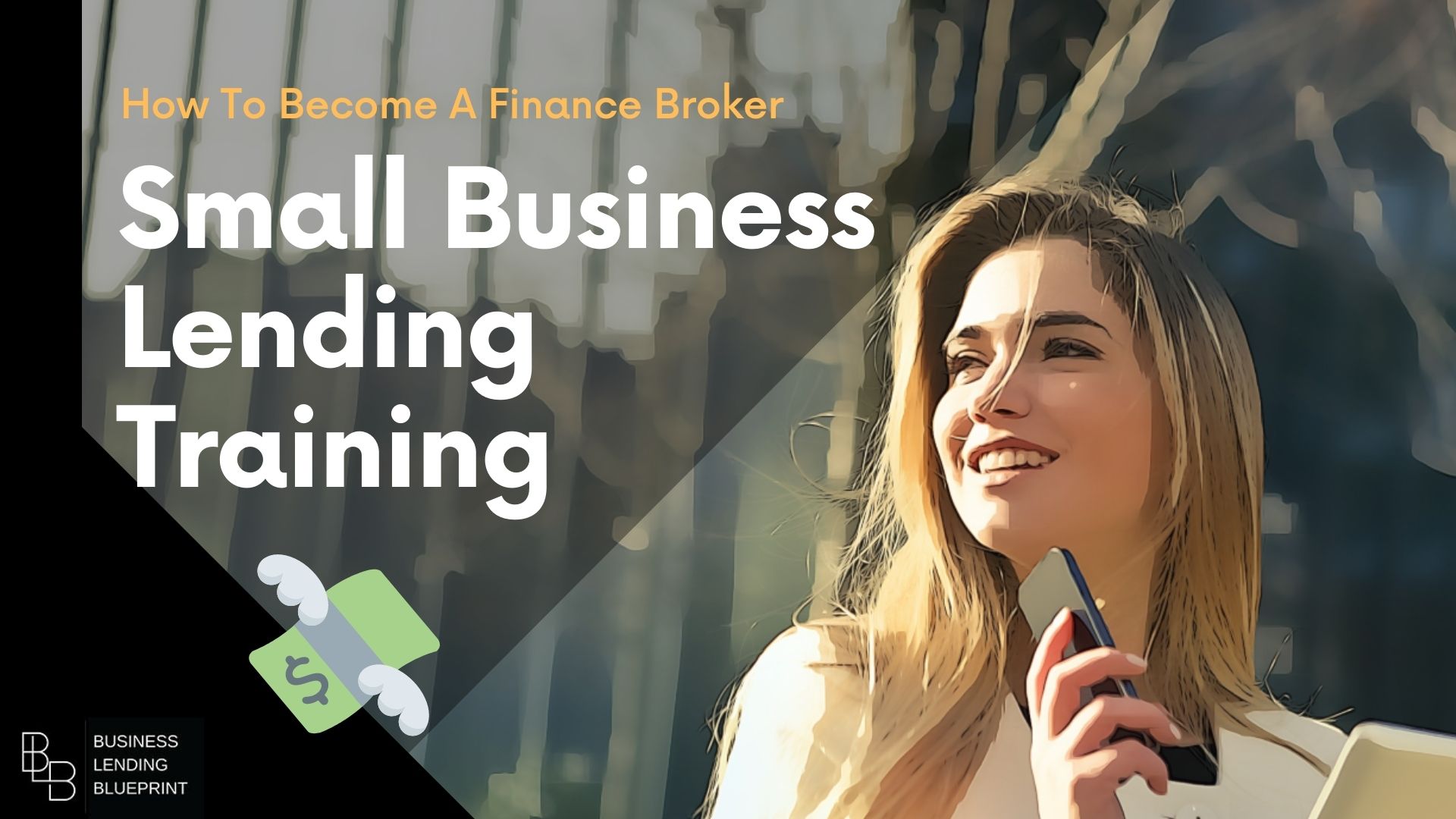 business lending blueprint bbb