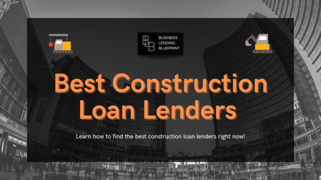 Best Construction Loan Lenders(1)