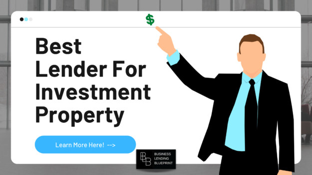 Best Lender For Investment Property