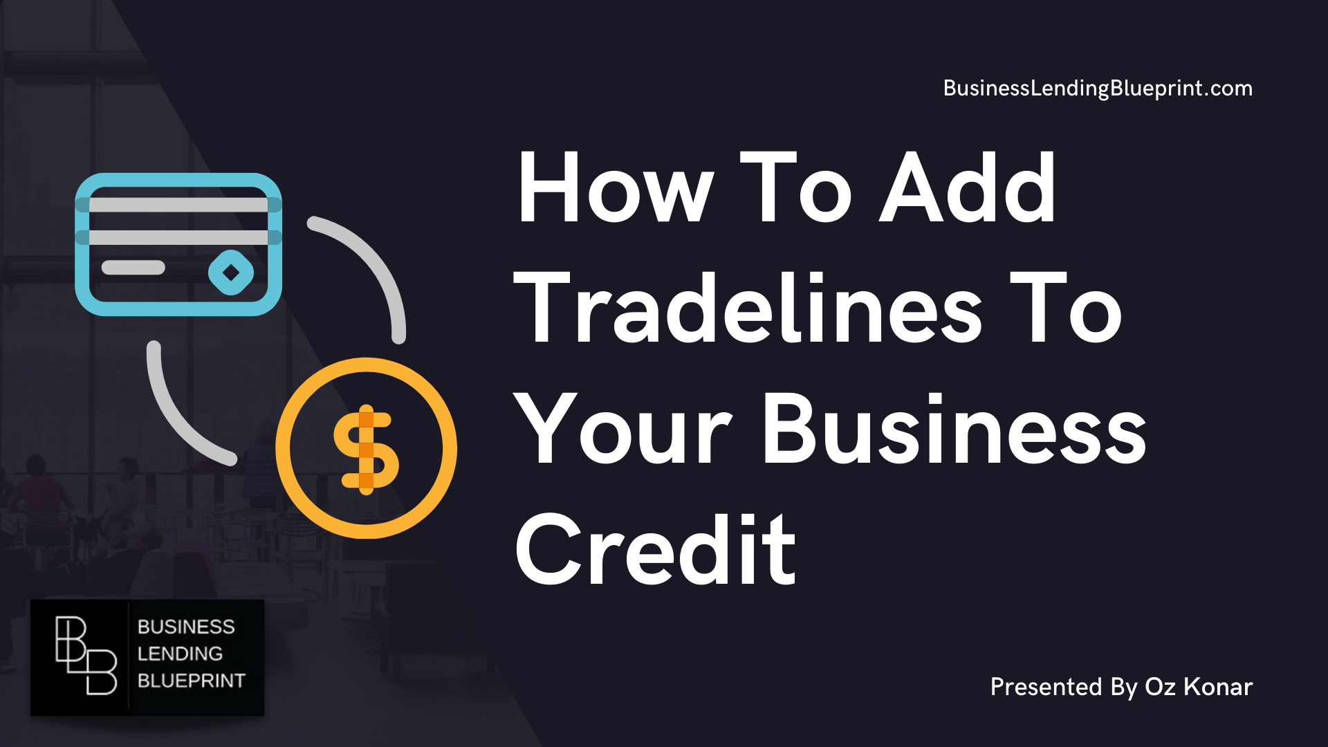 Add Tradelines To Business Credit