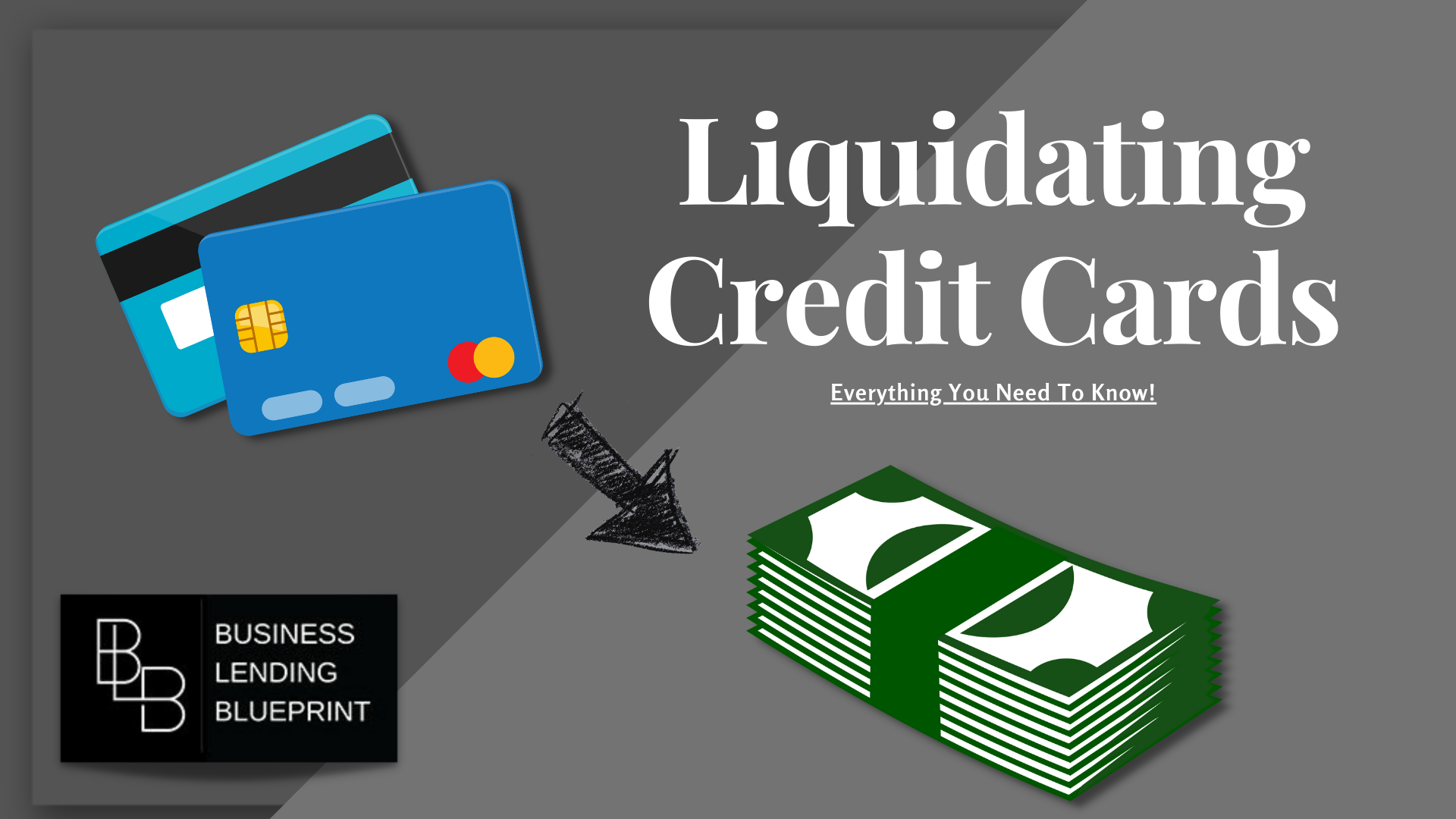 Liquidating Credit Cards (2021) | Everything You Need To Know