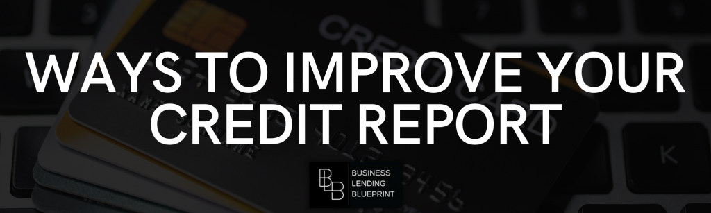 Ways To Improve Your Credit Report graphic